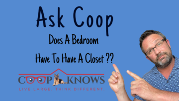 Ask Coop - Does a bedroom have to have a closet